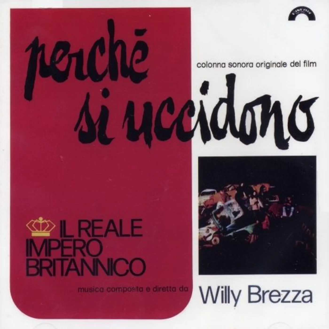 Reale Impero Britannico PERCHE SI UCCIDONO / Original Soundtrack CD