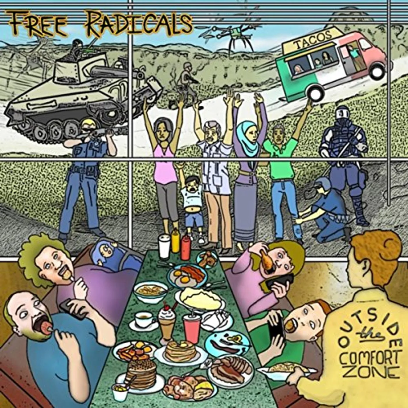 Free Radicals OUTSIDE THE COMFORT ZONE CD