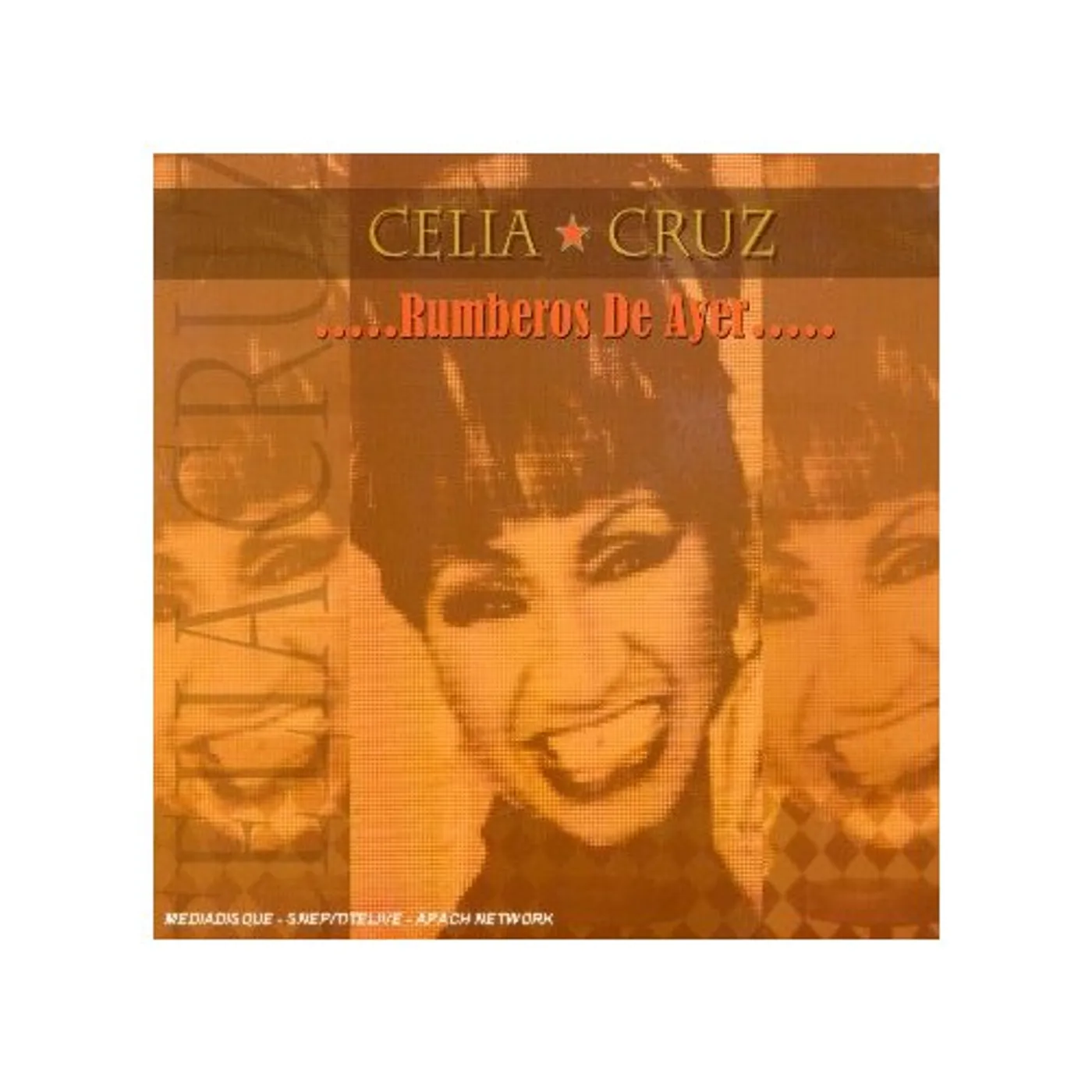Celia Cruz RUMBEROS DE AYER CD