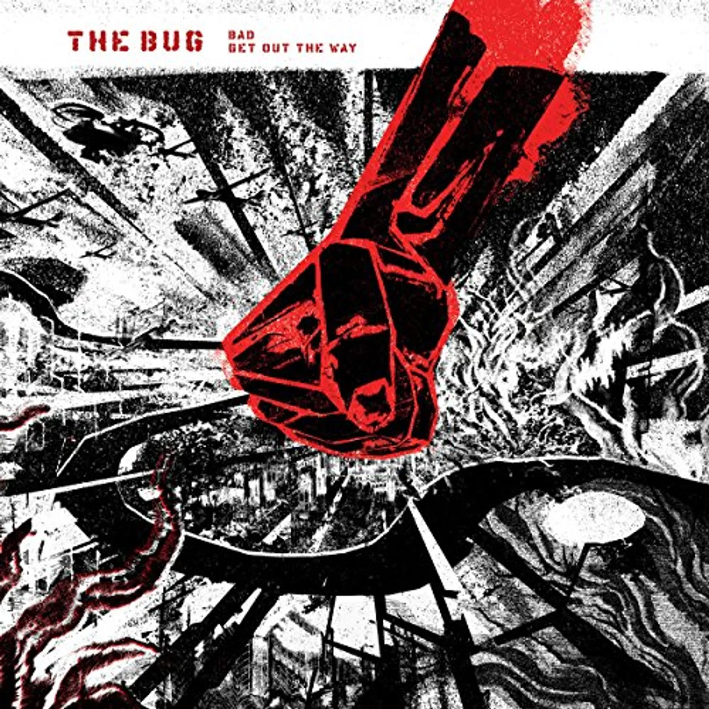 The Bug Bad / Get Out The Way Vinyl Record