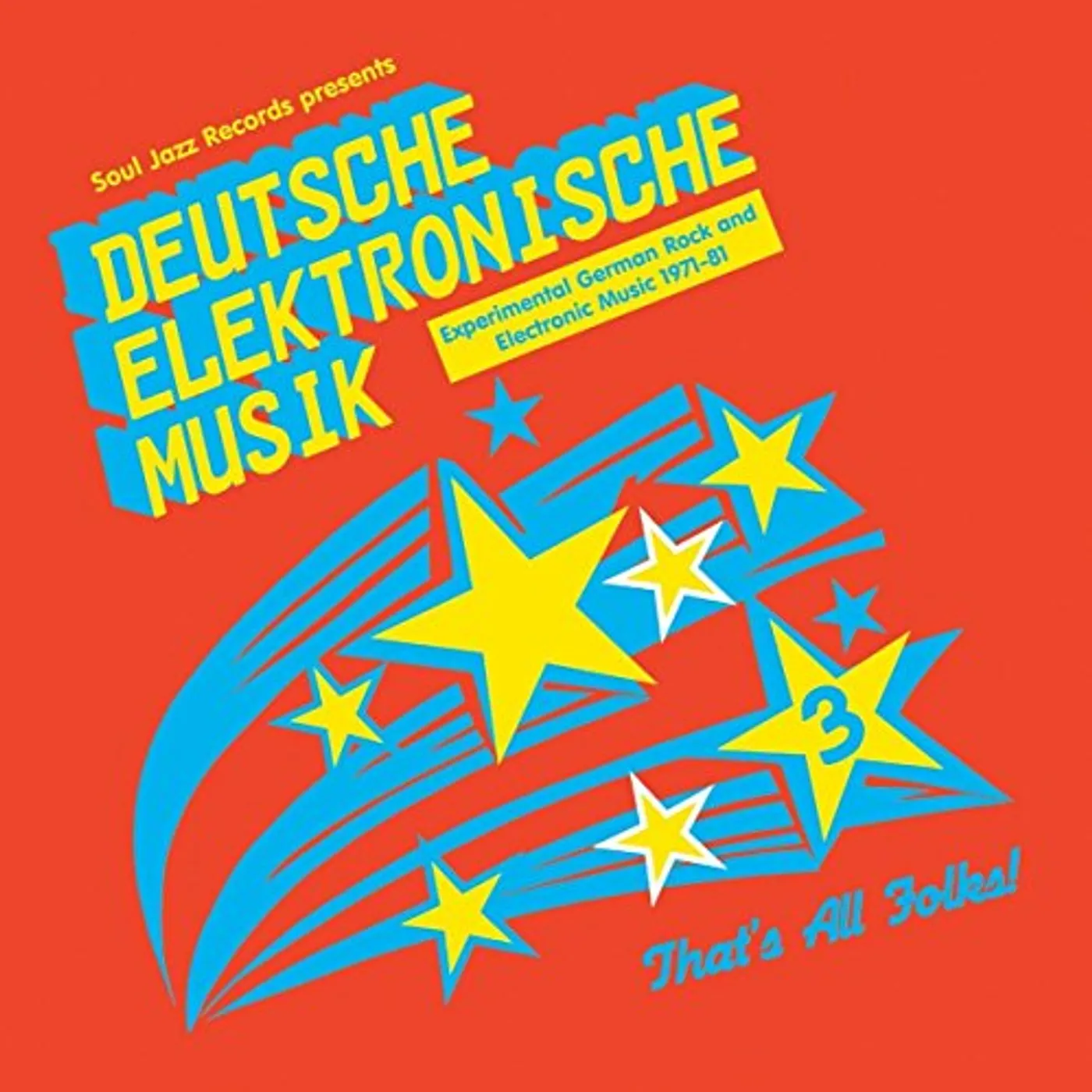 Soul Jazz Records Presents DEUTSCHE ELEKTRONISCHE MUSIK 3: EXPERIMENTAL Vinyl Record