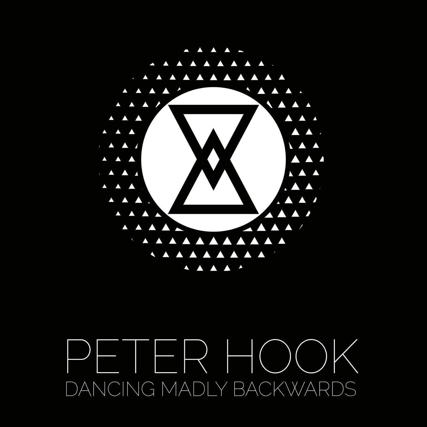 Peter Hook and The Light Dancing Madly Backwards Vinyl Record