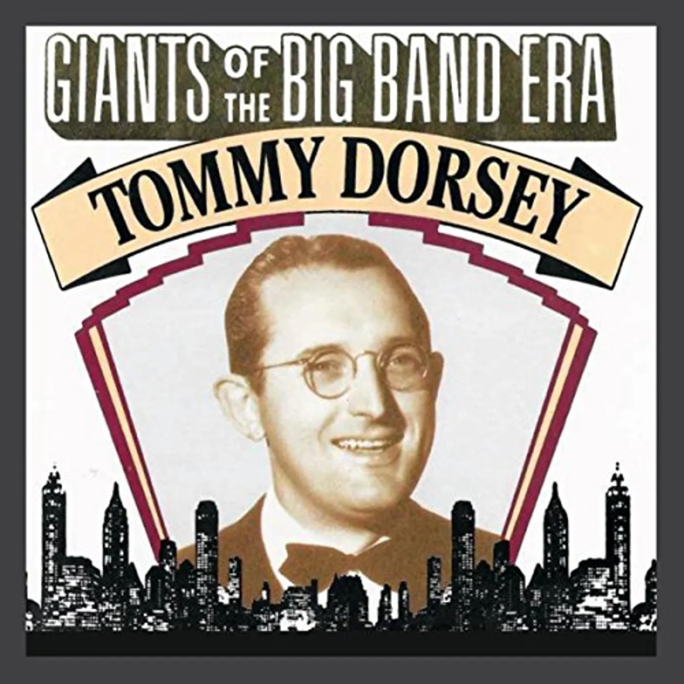 GIANTS OF THE BIG BAND ERA: TOMMY DORSEY CD
