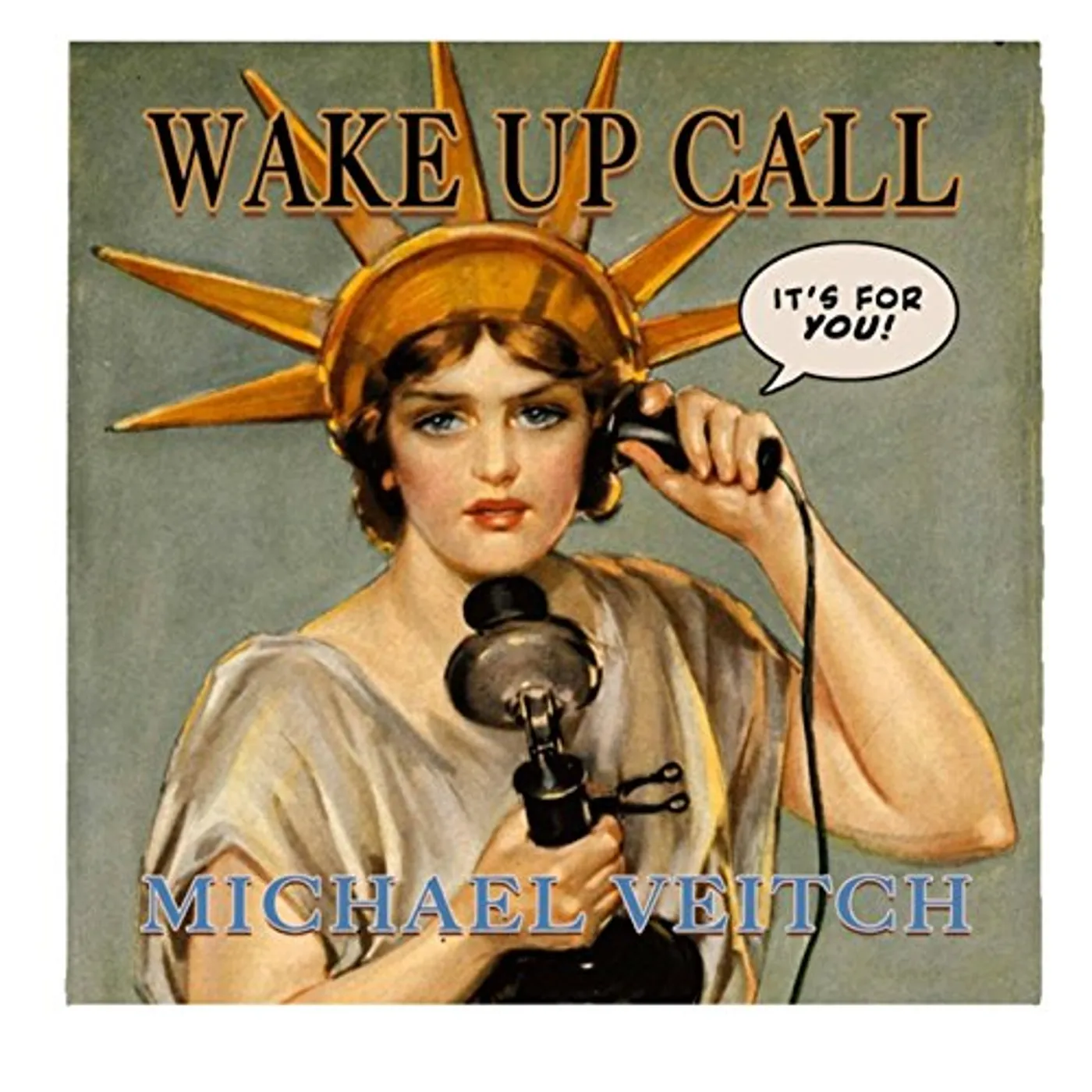 Michael Veitch WAKE UP CALL CD