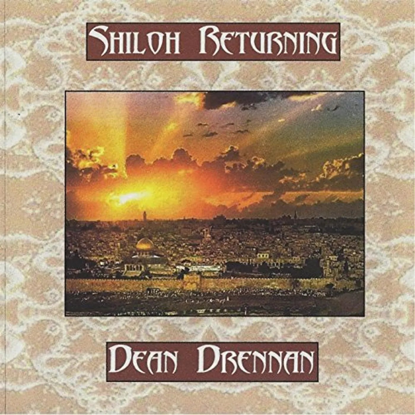 Dean Drennan SHILOH RETURNING CD