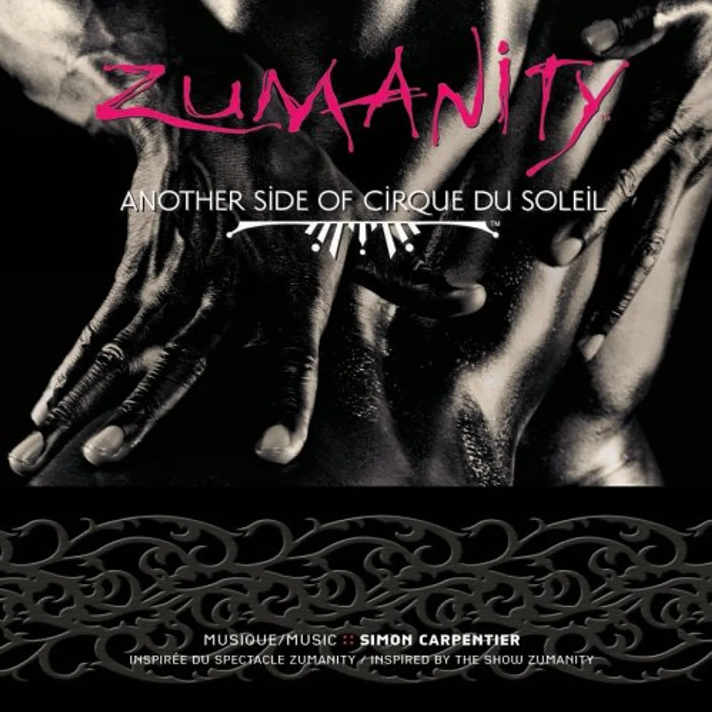 Cirque du Soleil ZUMANITY CD