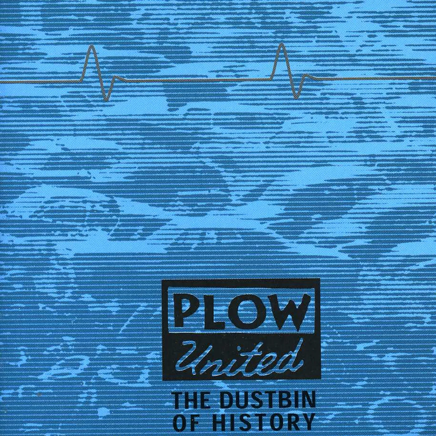 Plow United DUSTBIN OF HISTORY CD