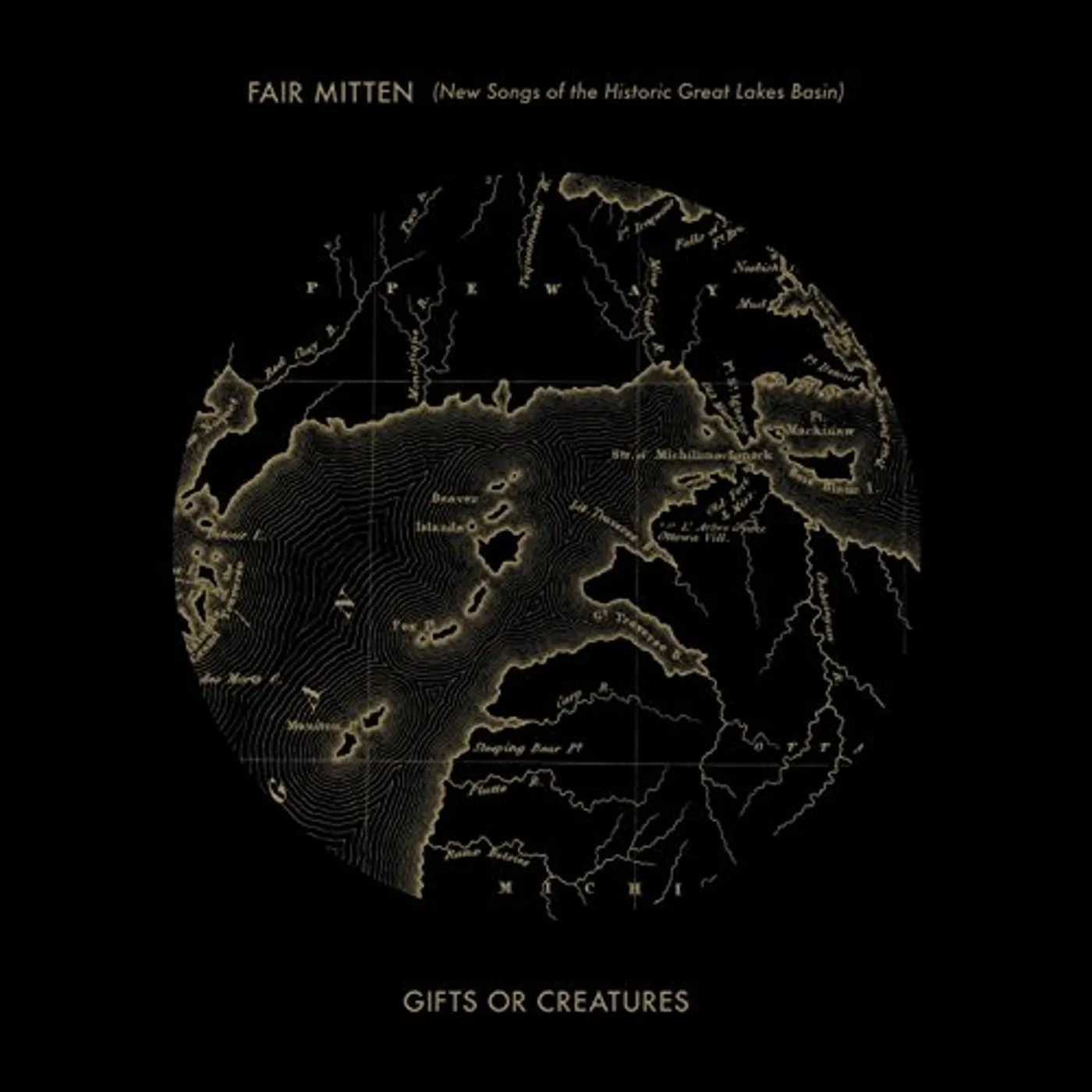 Gifts or Creatures FAIR MITTEN Vinyl Record