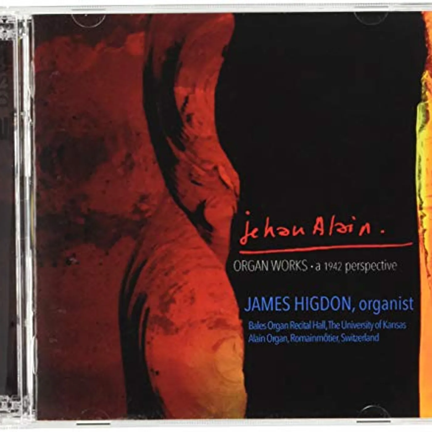 James Higdon JEHAN ALAIN ORGAN WORKS: 1942 PERSPECTIVE CD