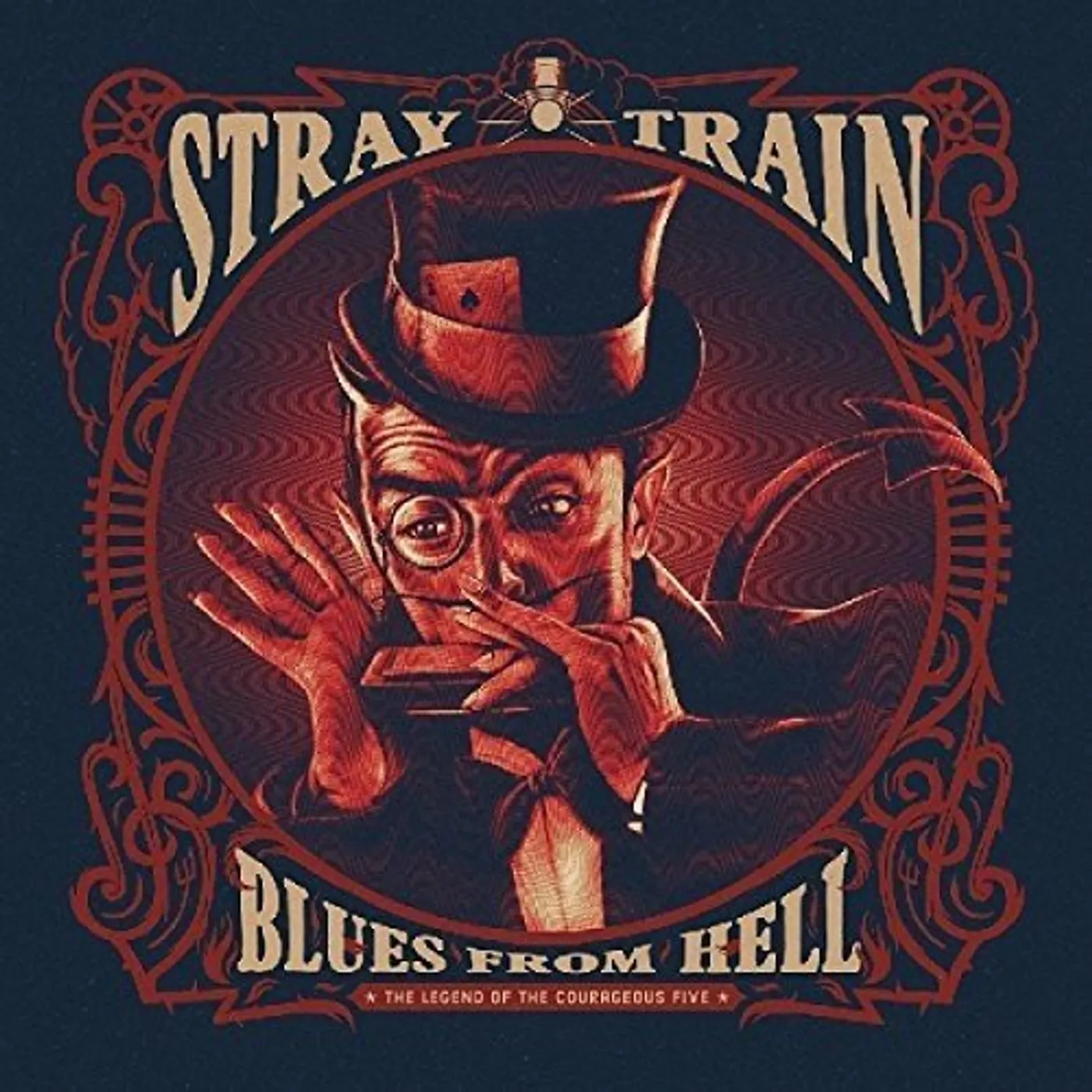 Stray Train BLUES FROM HELL: THE LEGEND OF THE COURAGEOUS FIVE Vinyl Record