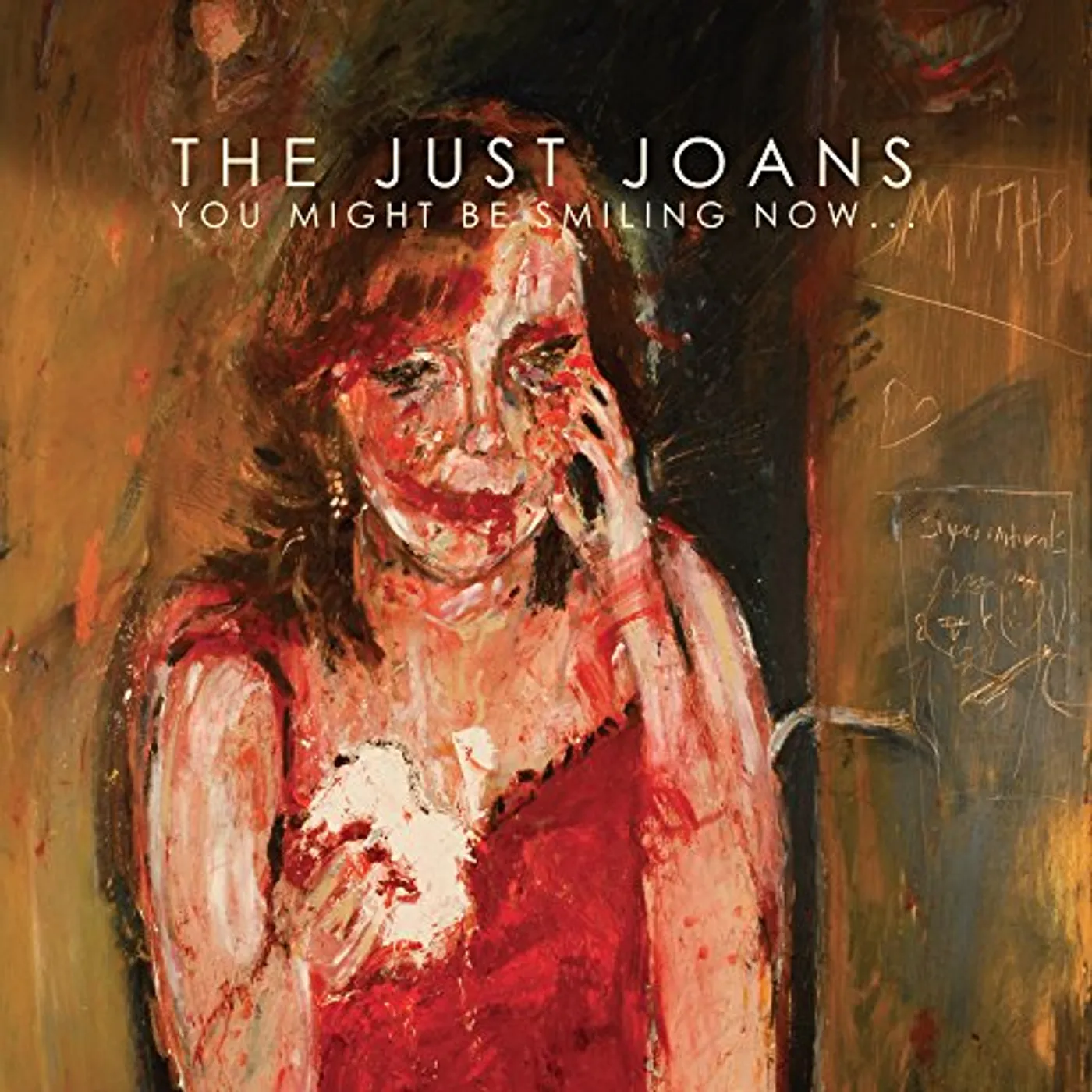 The Just Joans YOU MIGHT BE SMILING NOW Vinyl Record