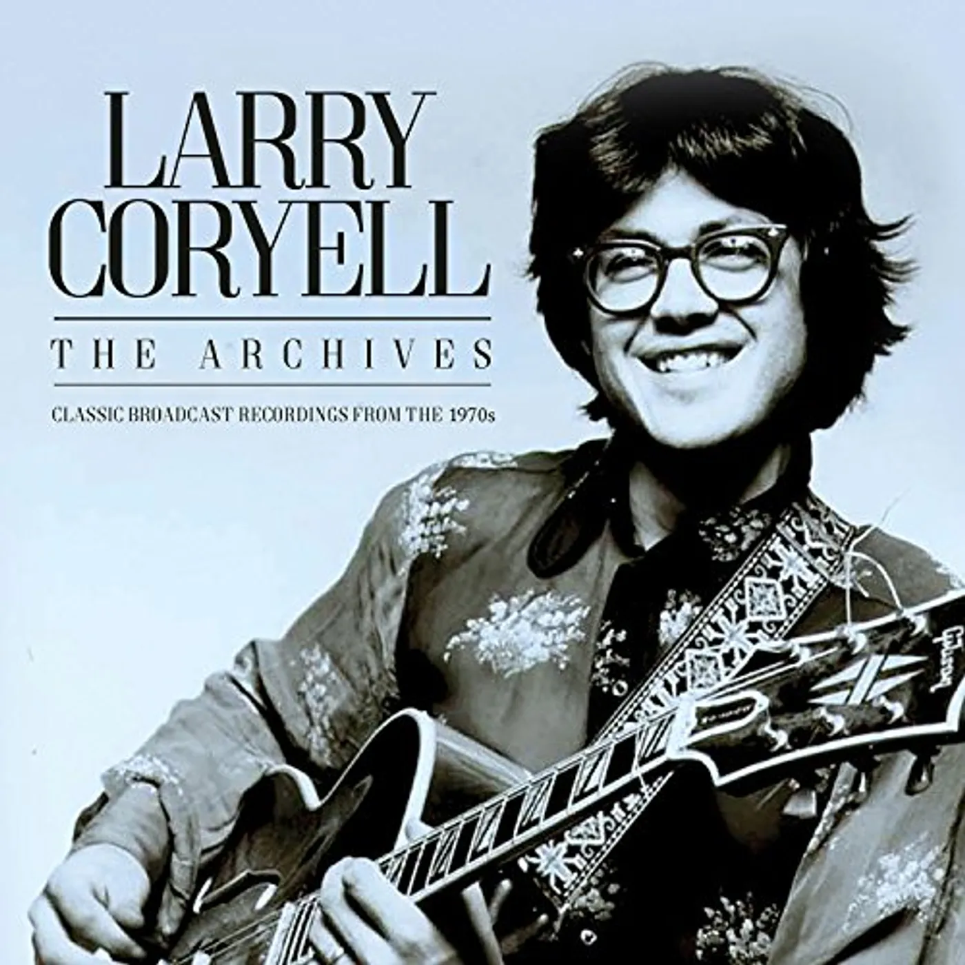 Larry Coryell ARCHIVES CD