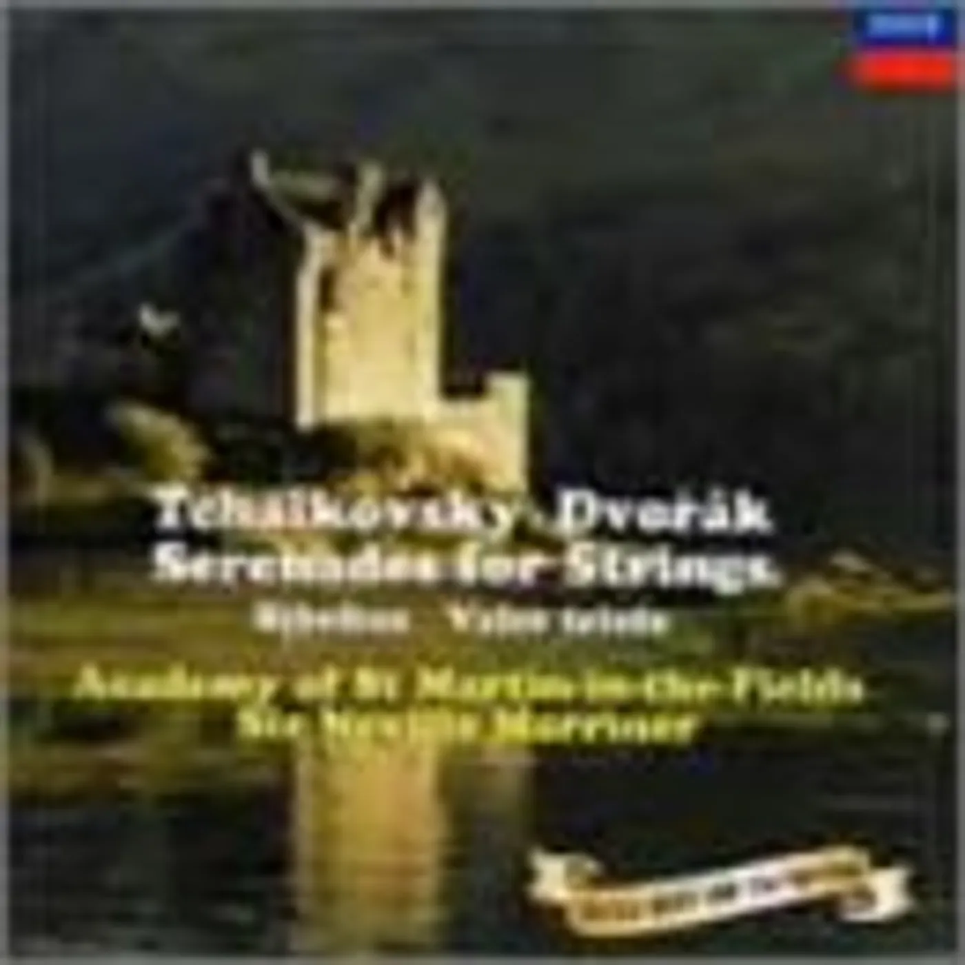 Neville Marriner TCHAIKOVSKY / DVORAK: SERENADES FOR STRINGS CD