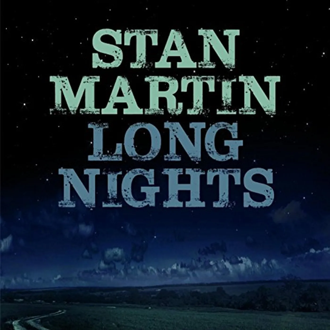Stan Martin LONG NIGHTS CD