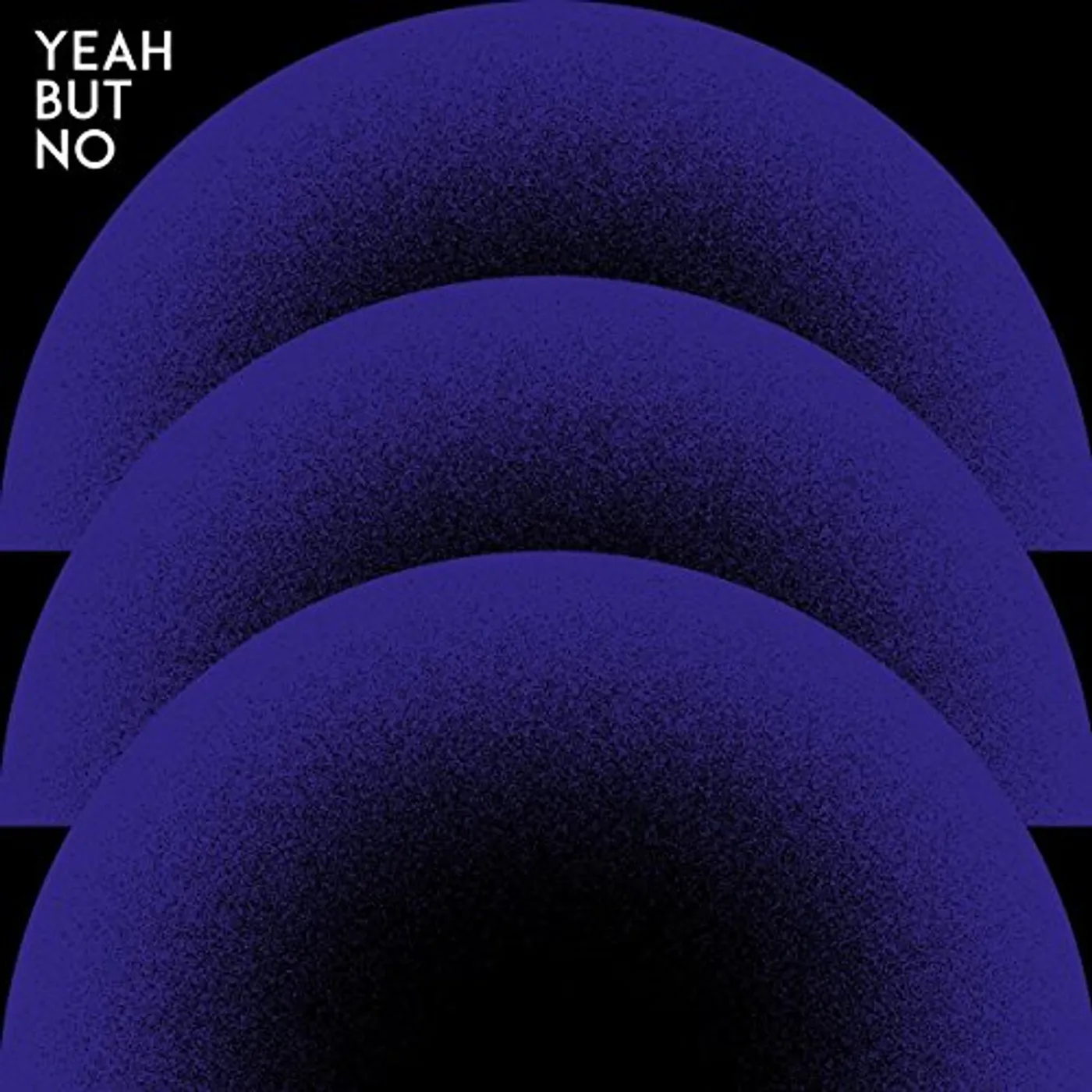 Yeah, but No! Vinyl Record