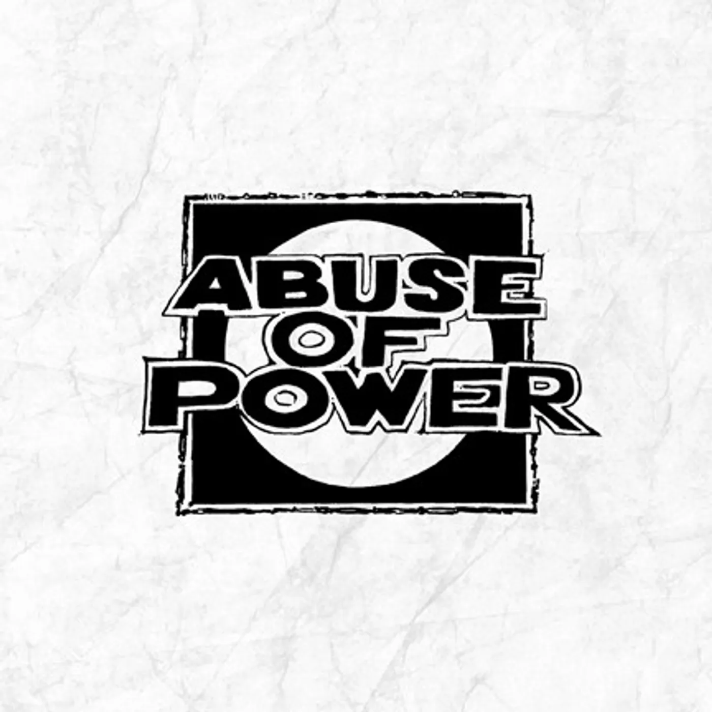 ABUSE OF POWER Vinyl Record