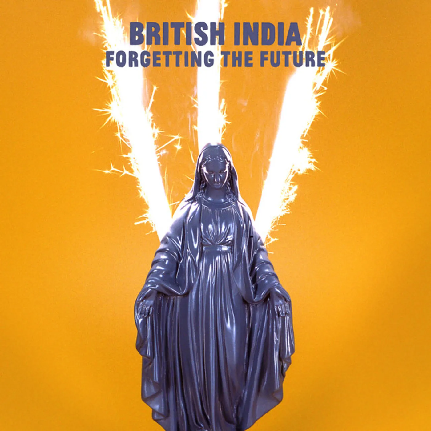 British India Forgetting The Future Vinyl Record