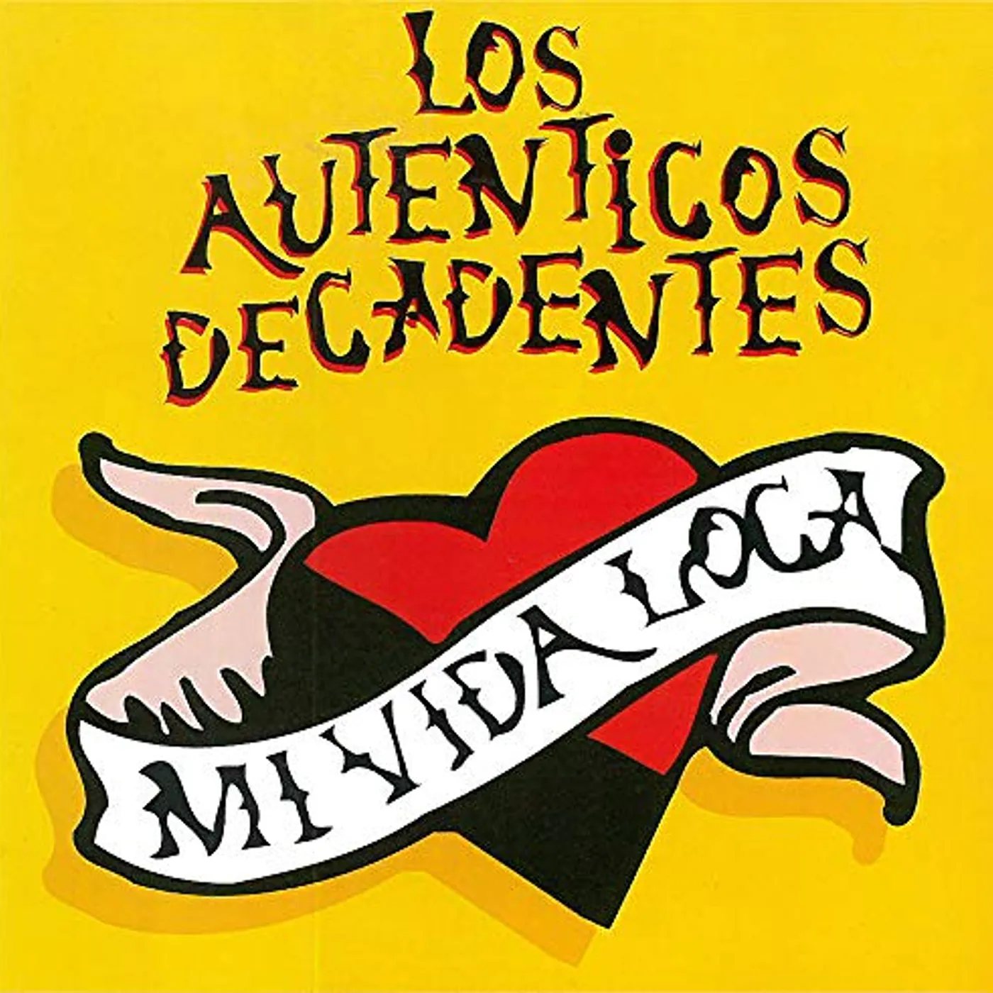 Los Auténticos Decadentes Mi Vida Loca Vinyl Record