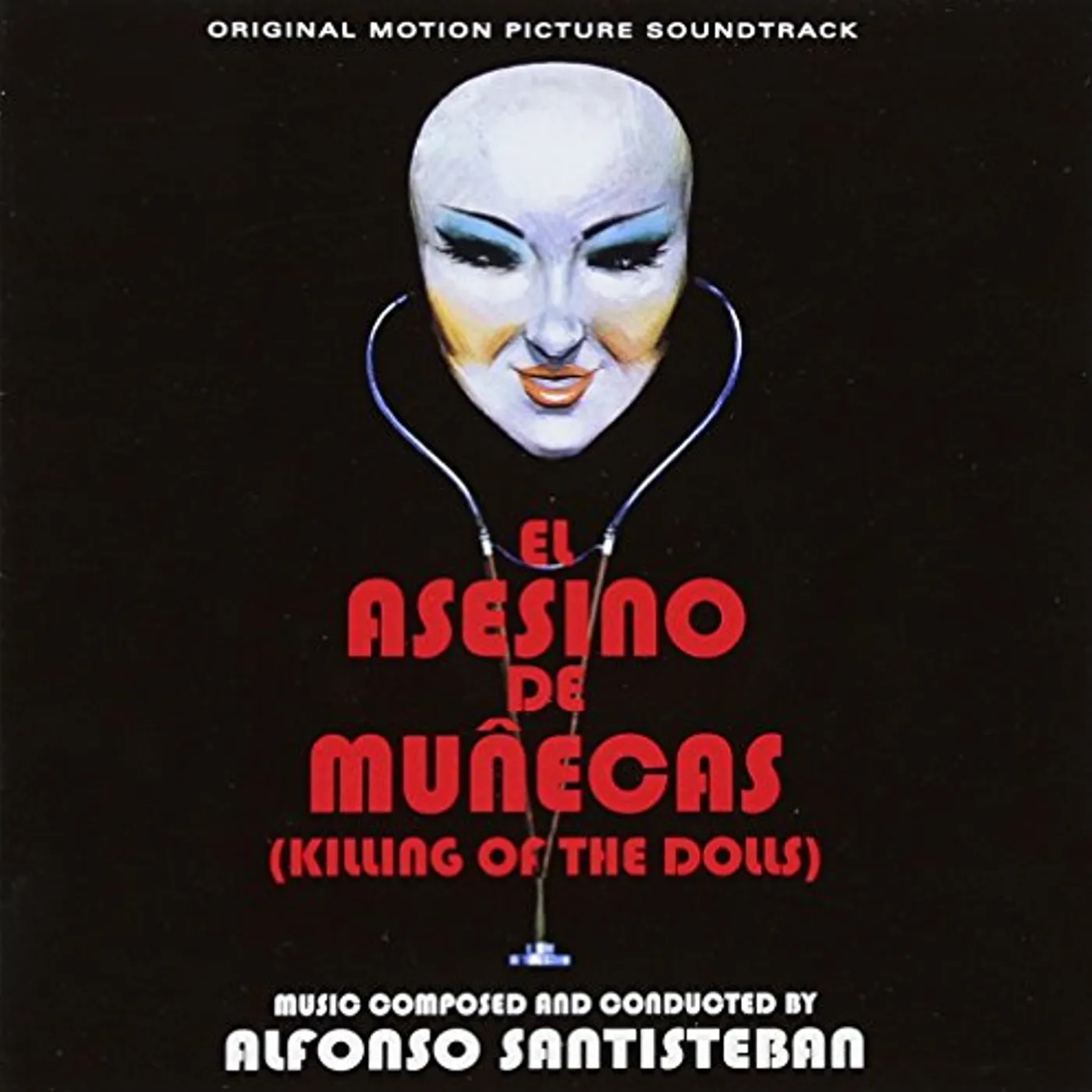 Alfonso Santisteban KILLING OF THE DOLLS / NECROPHAGUS / Original Soundtrack CD