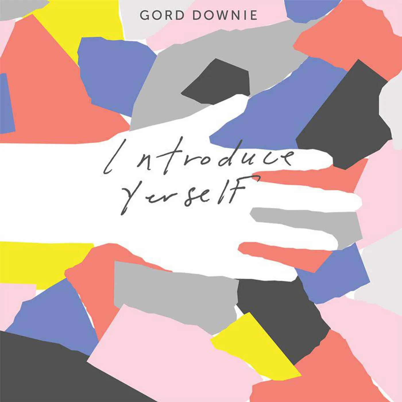 Gord Downie INTRODUCE YERSELF Vinyl Record