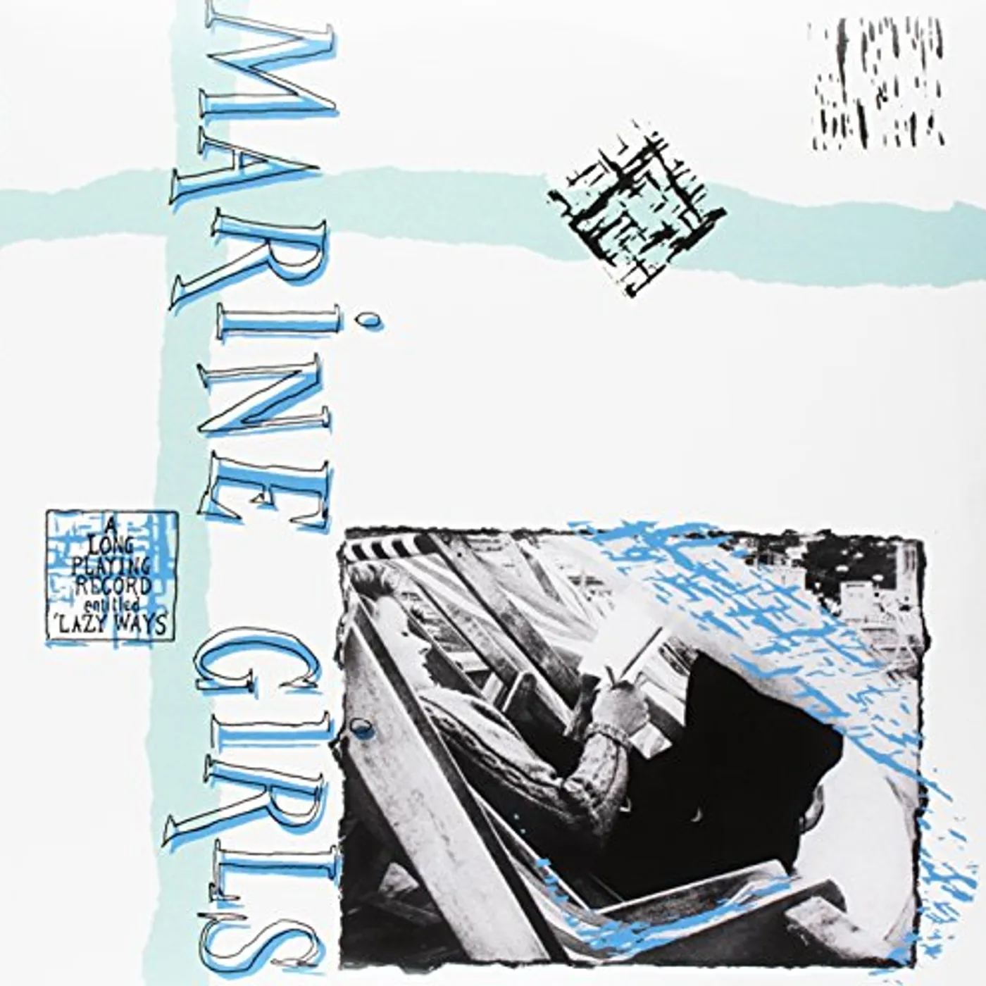 Marine Girls Lazy Ways Vinyl Record