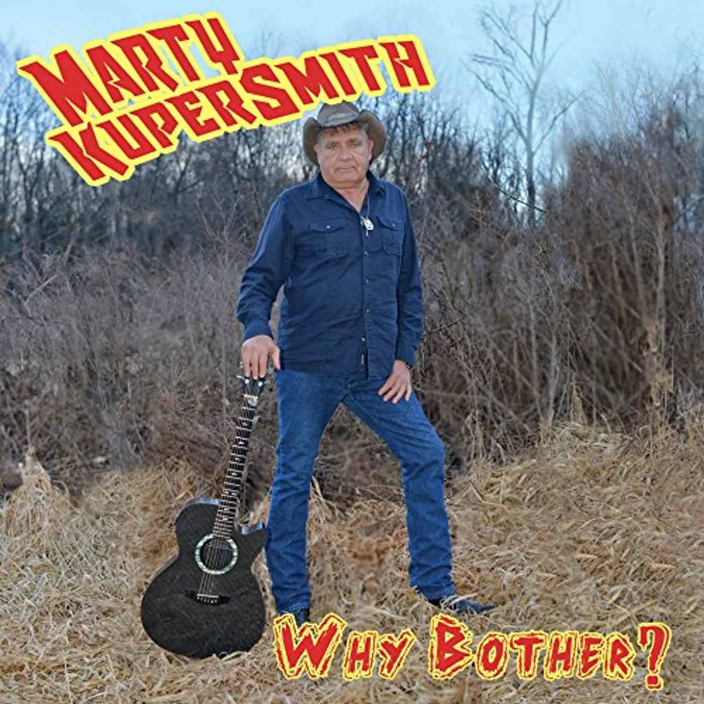 Marty Kupersmith WHY BOTHER CD