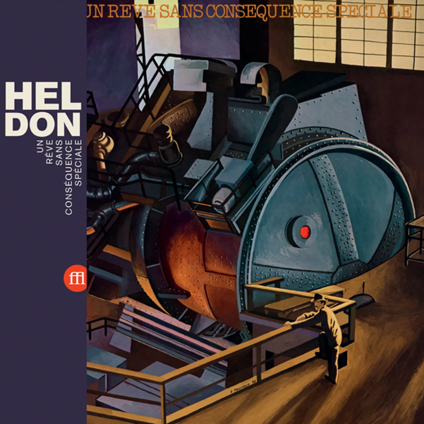 Heldon UN REVE SANS CONSEQUENCE SPECIALE Vinyl Record