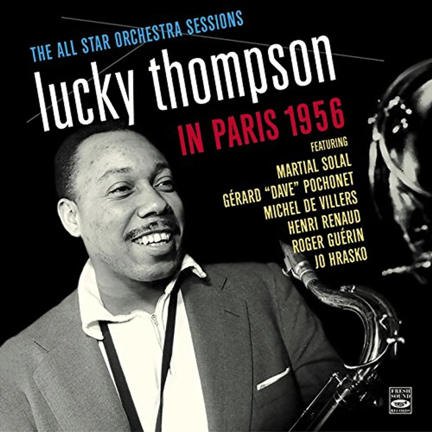 Lucky Thompson IN PARIS / ALL STAR ORCHESTRA SESSIONS CD