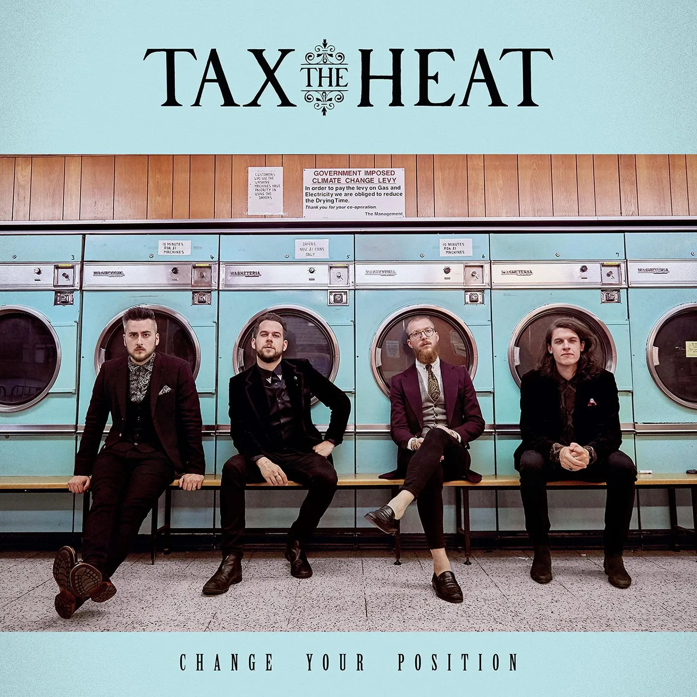 Tax The Heat Change Your Position Vinyl Record