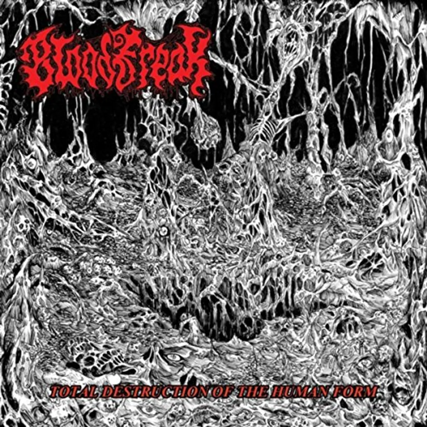 Blood Freak TOTAL DESTRUCTION OF THE HUMAN FORM CD