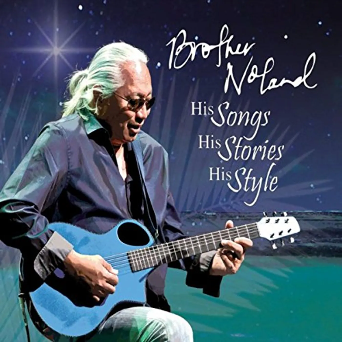 BROTHER NOLAND HIS SONGS HIS STORIES HIS STYLE CD