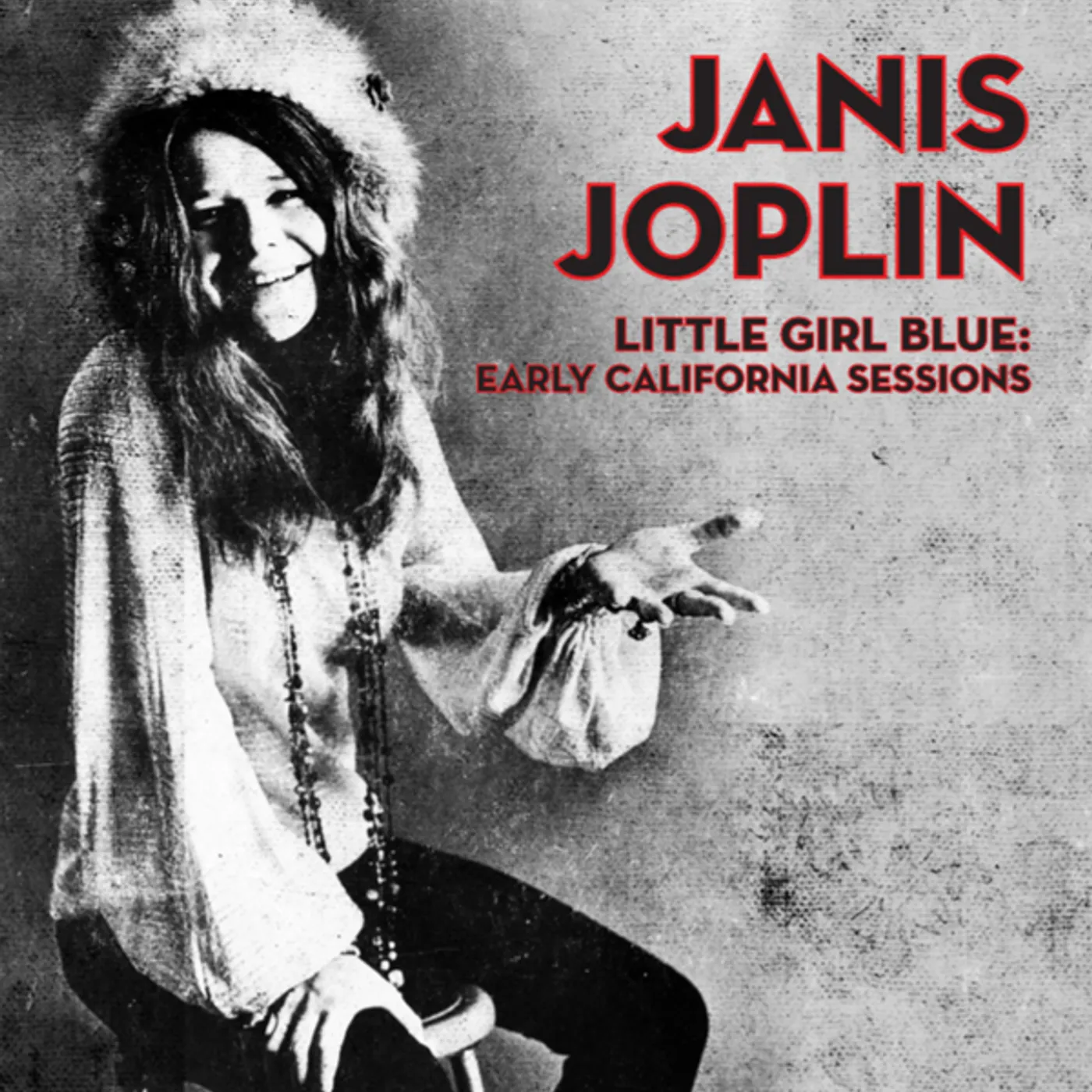 Janis Joplin LITTLE GIRL BLUE: EARLY CALIFORNIA SESSIONS CD