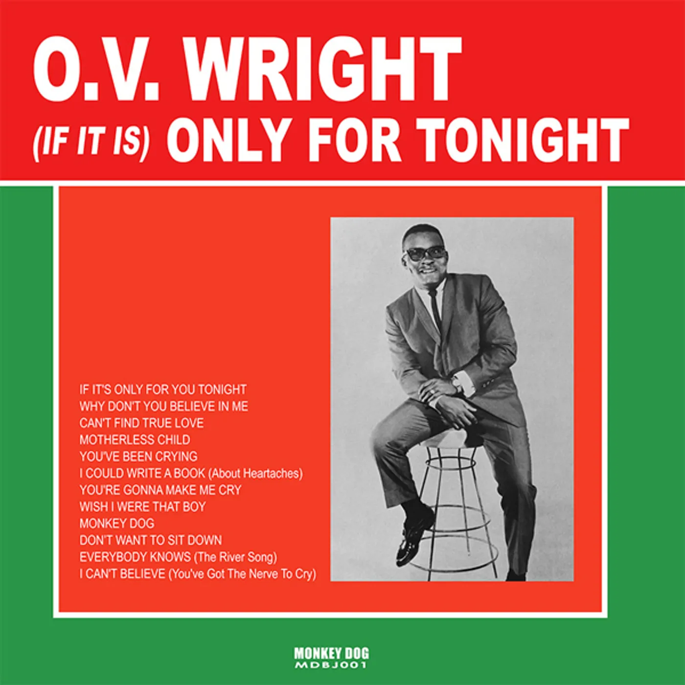 O.V. Wright IF IT IS ONLY FOR TONIGHT CD