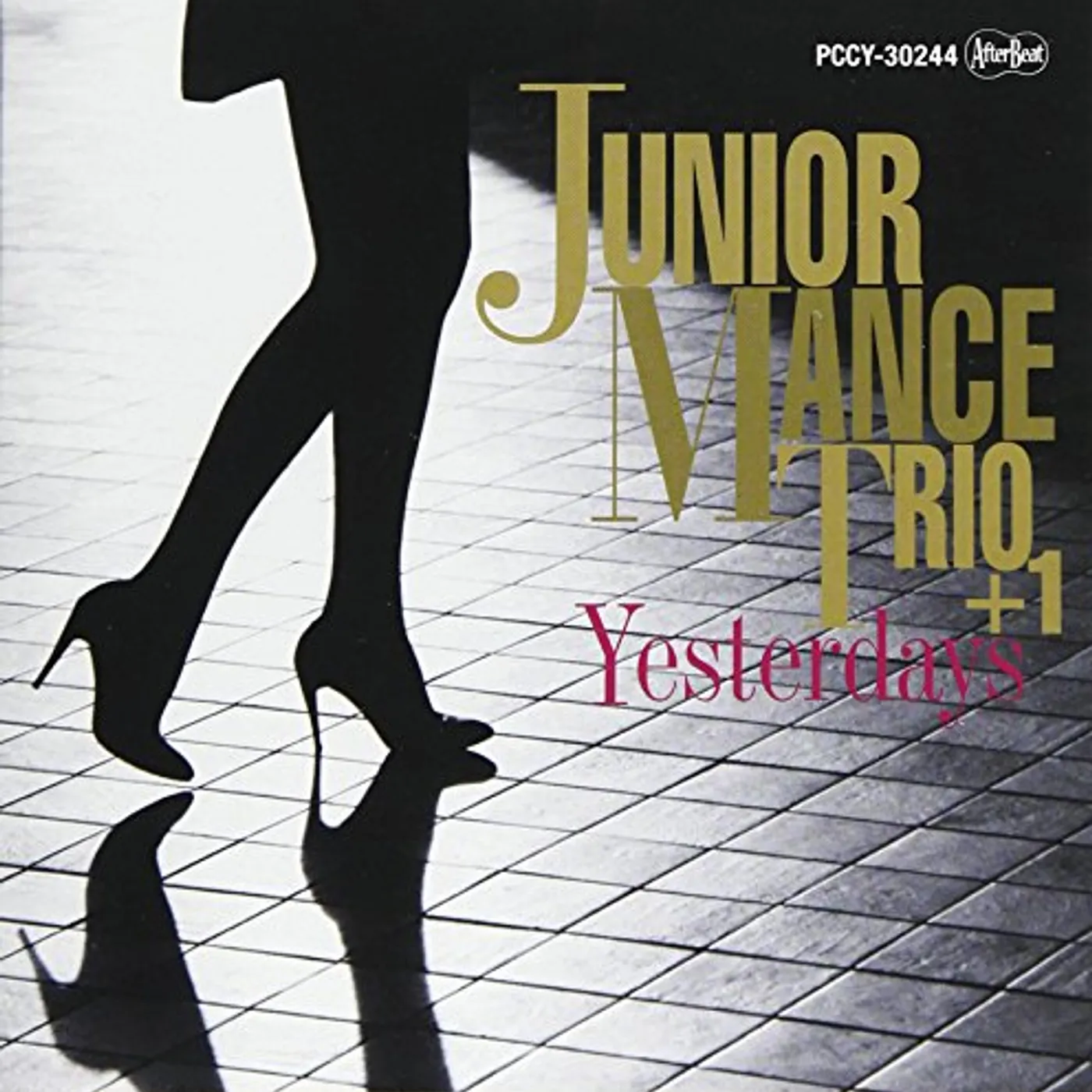Junior Mance YESTERDAYS CD