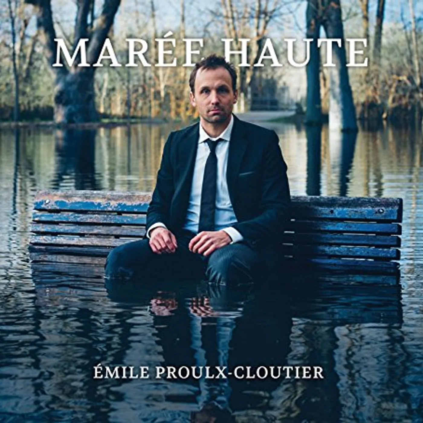 Émile Proulx-Cloutier MAREE HAUTE CD