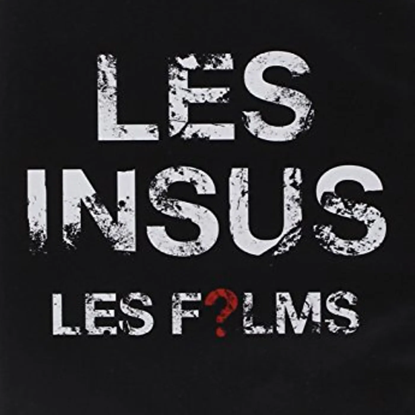 Les Insus LE F?LM DVD