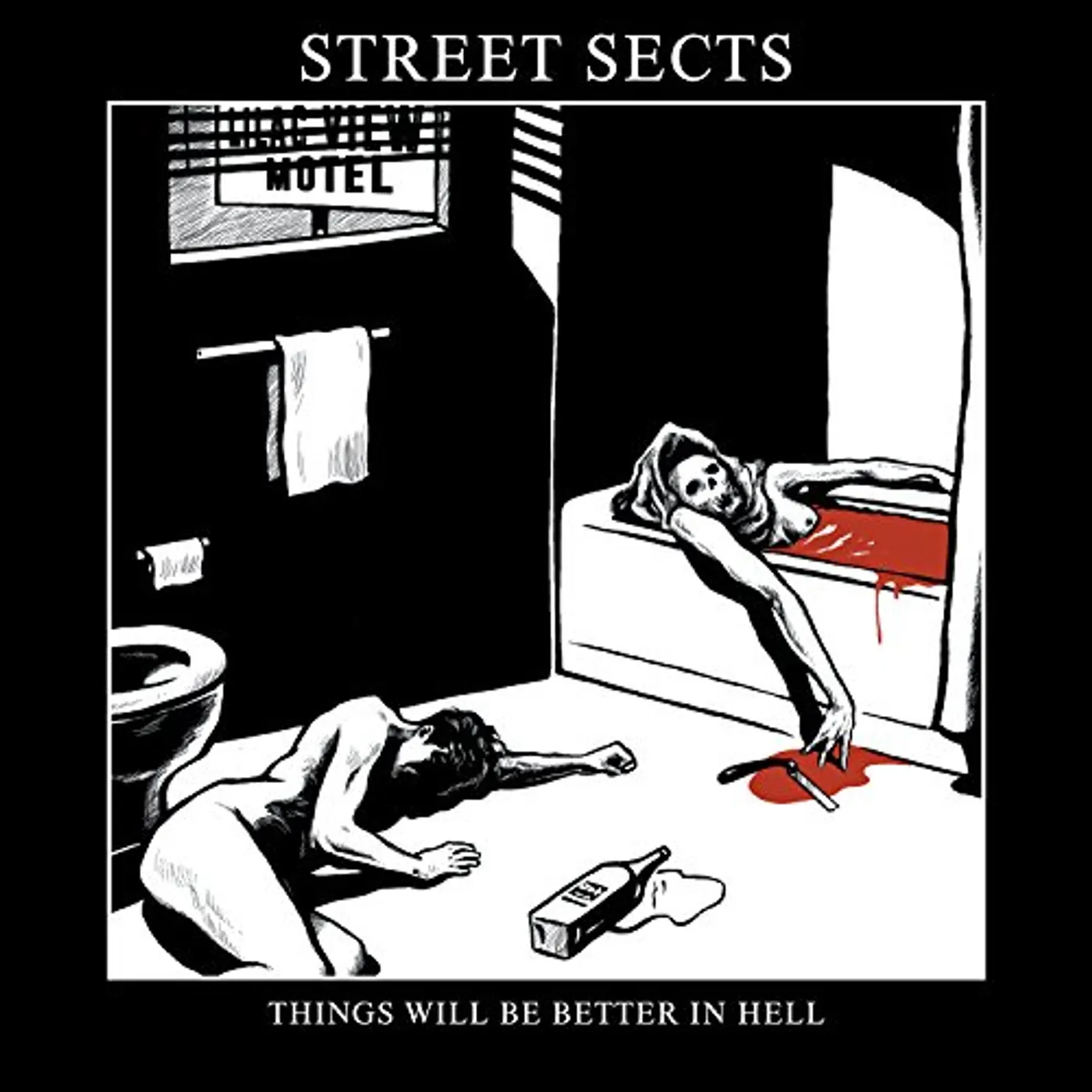 Street Sects Things Will Be Better In Hell Vinyl Record