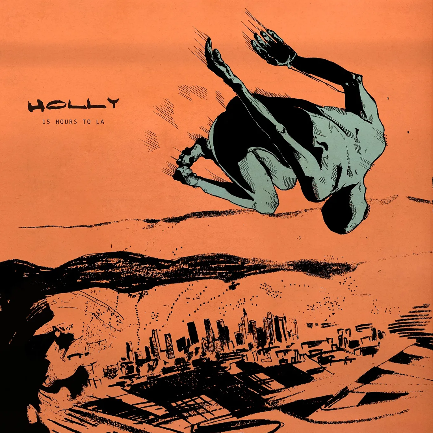 HOLLY 15 Hours To LA Vinyl Record