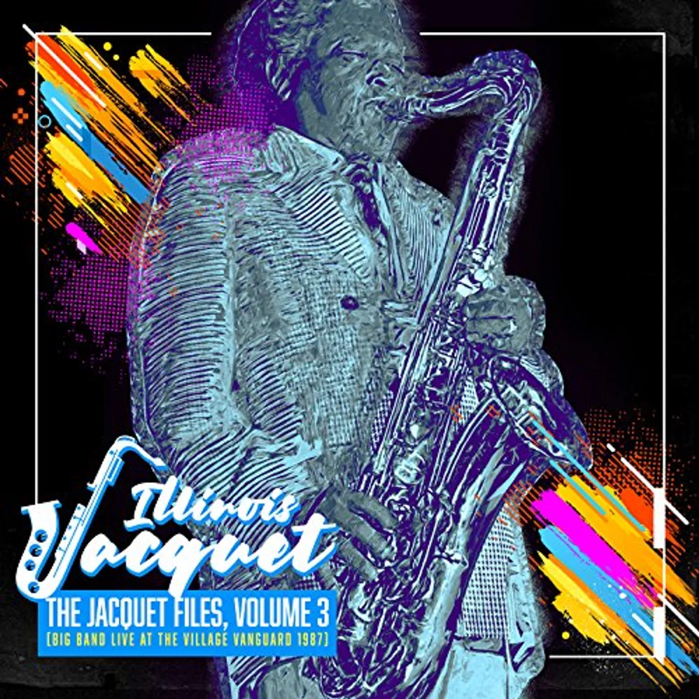 Illinois Jacquet JACQUET FILES VOLUME 3 CD