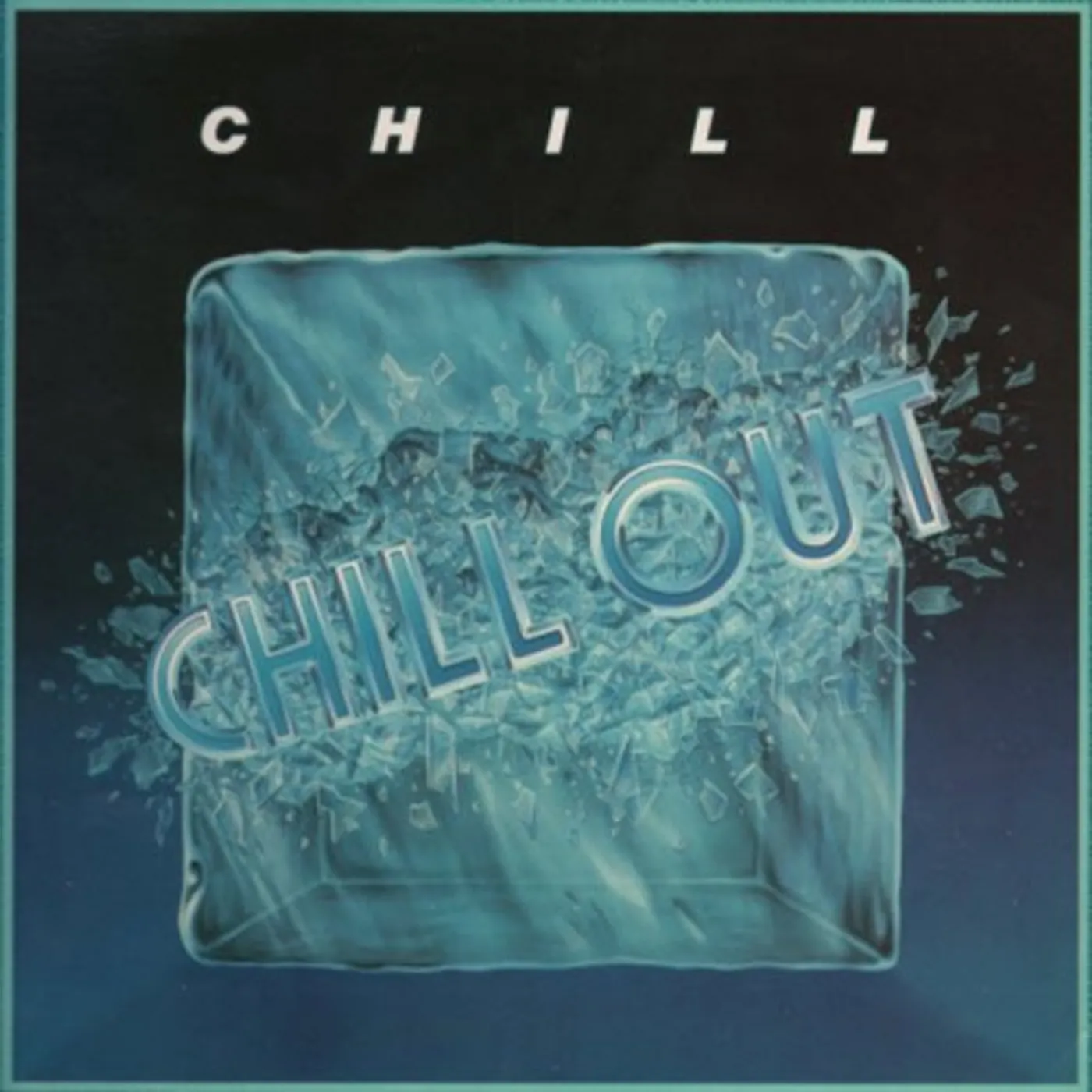 CHILL OUT (REMASTERED) CD