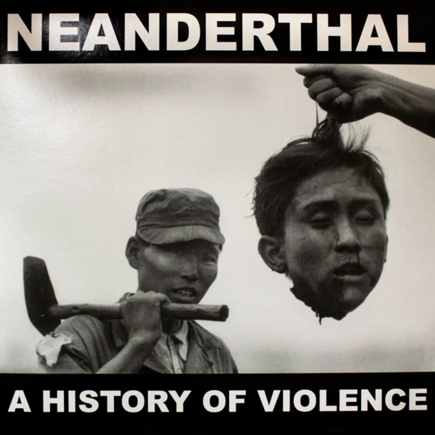 Neanderthal A HISTORY OF VIOLENCE Vinyl Record