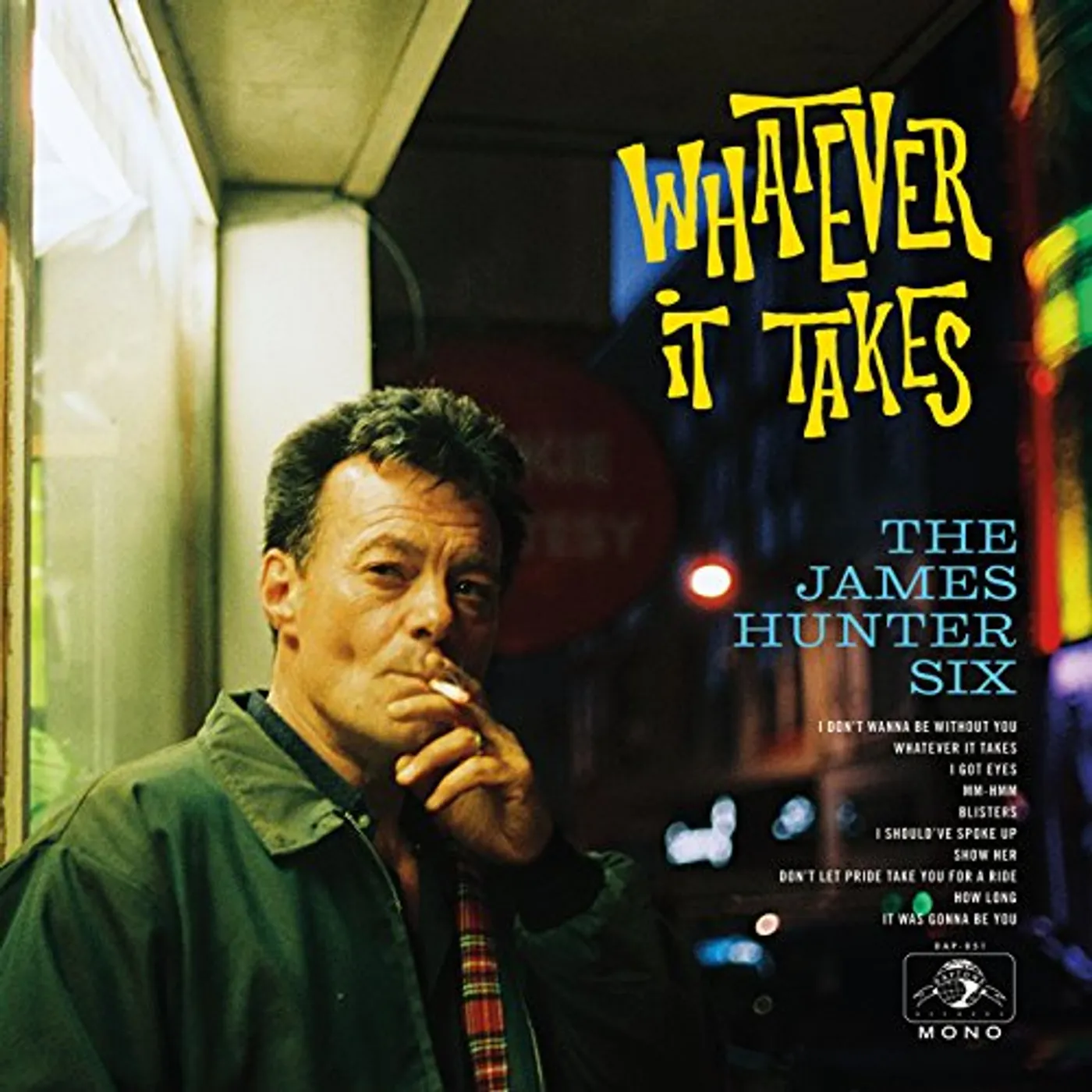 The James Hunter Six WHATEVER IT TAKES CD
