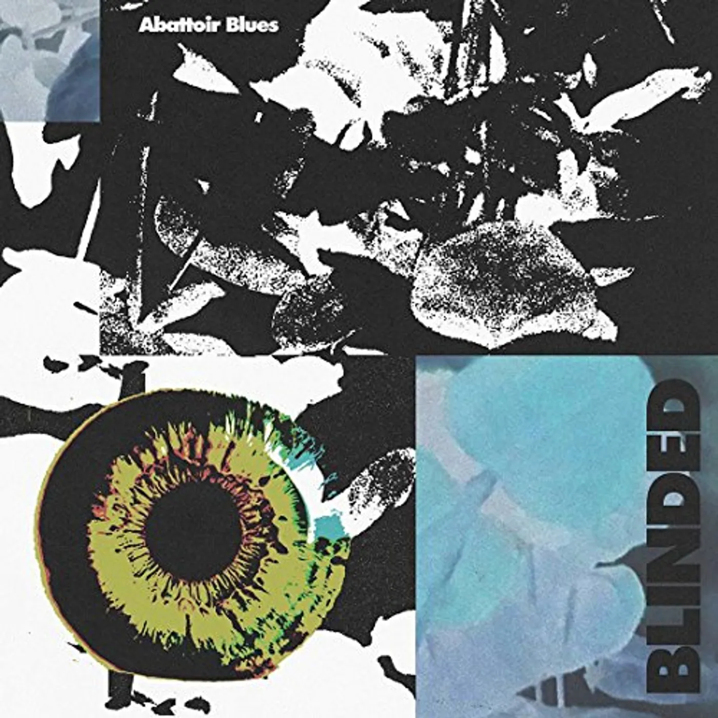 Abattoir Blues Blinded Vinyl Record