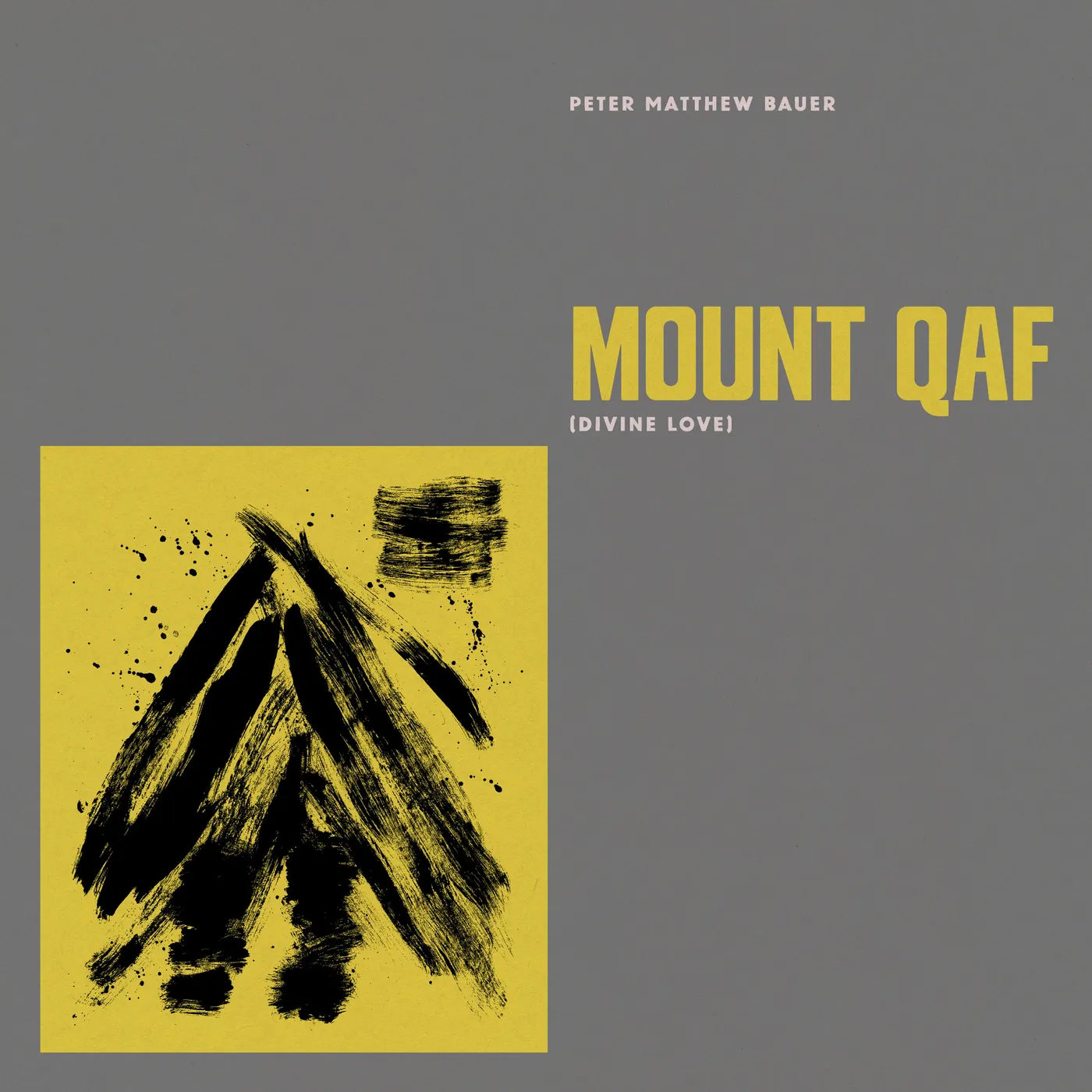 Peter Matthew Bauer Mount Qaf (Divine Love) Vinyl Record