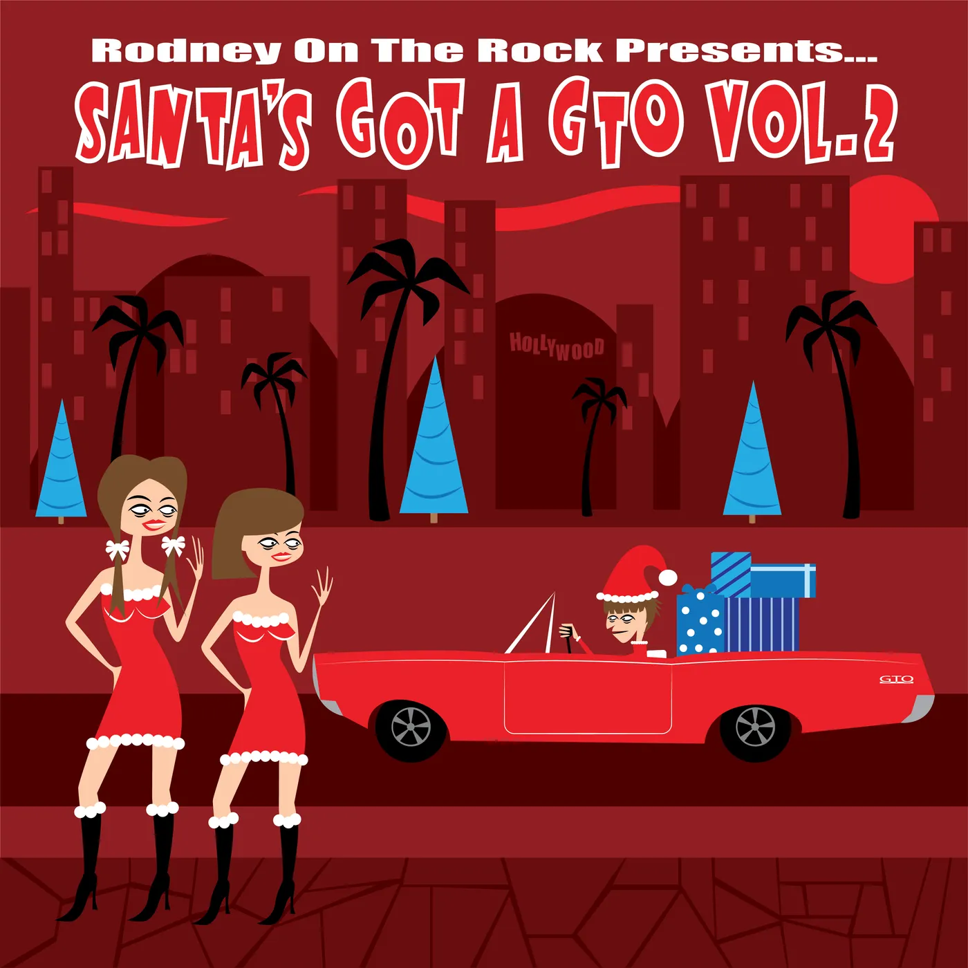 RODNEY ON THE ROCK PRESENTS SANTA'S GOT A GTO V. 2 Vinyl Record
