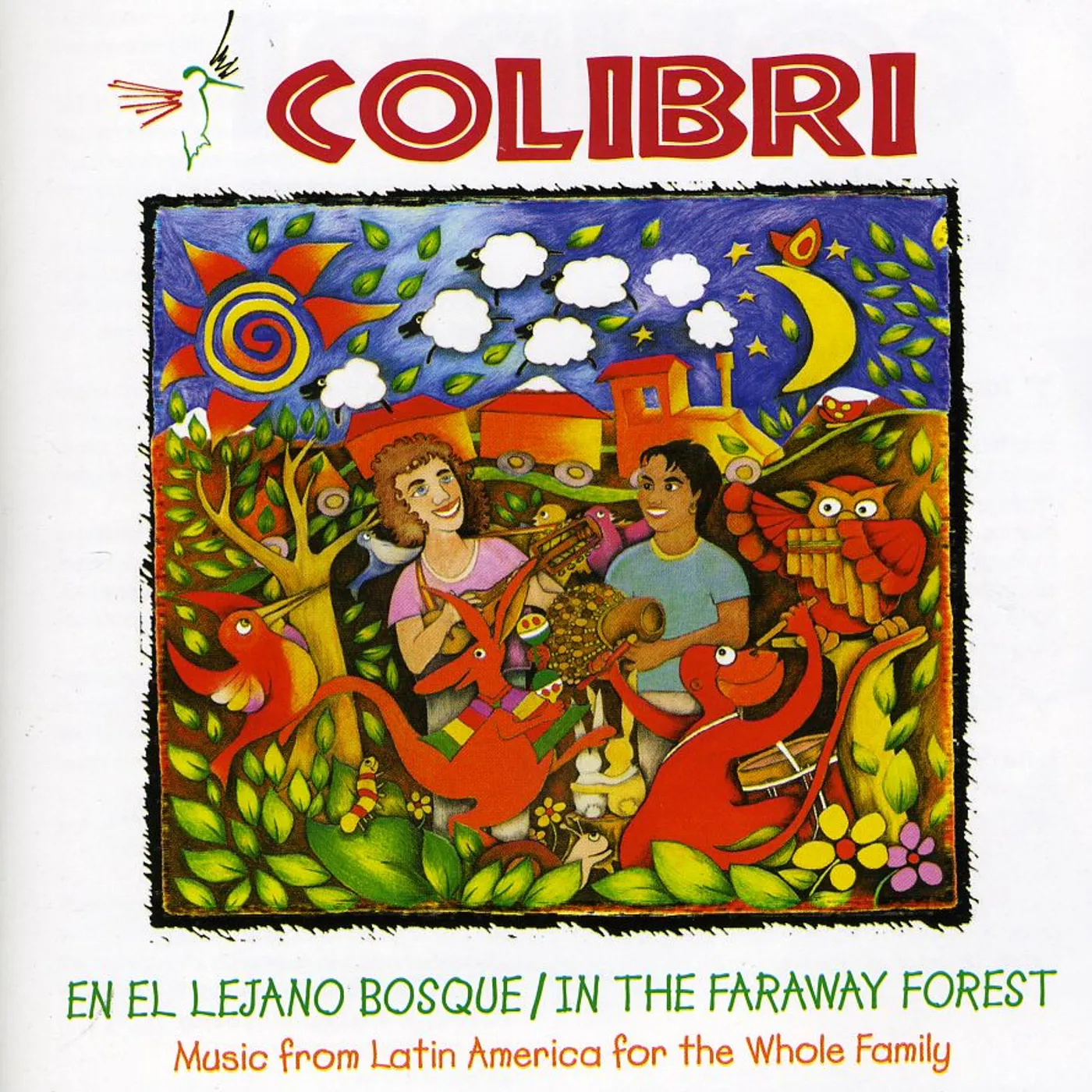 Colibri IN THE FARAWAY FOREST CD
