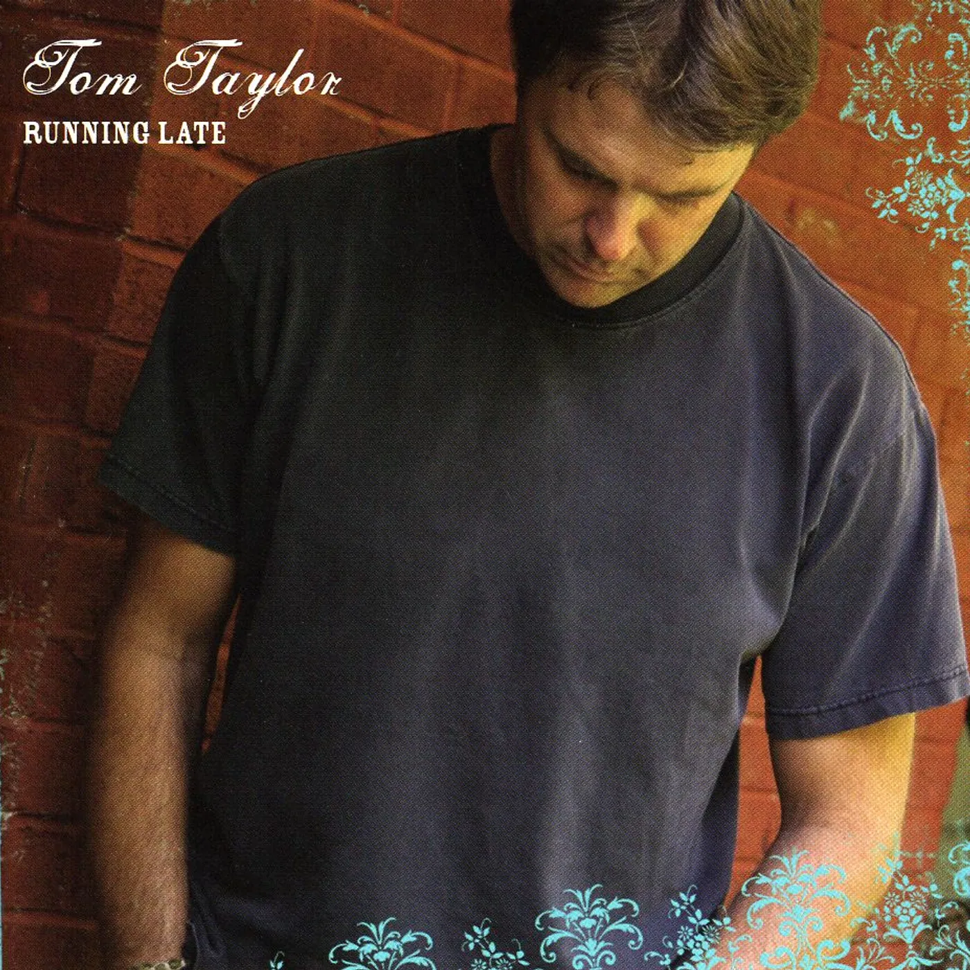 Tom Taylor RUNNING LATE CD