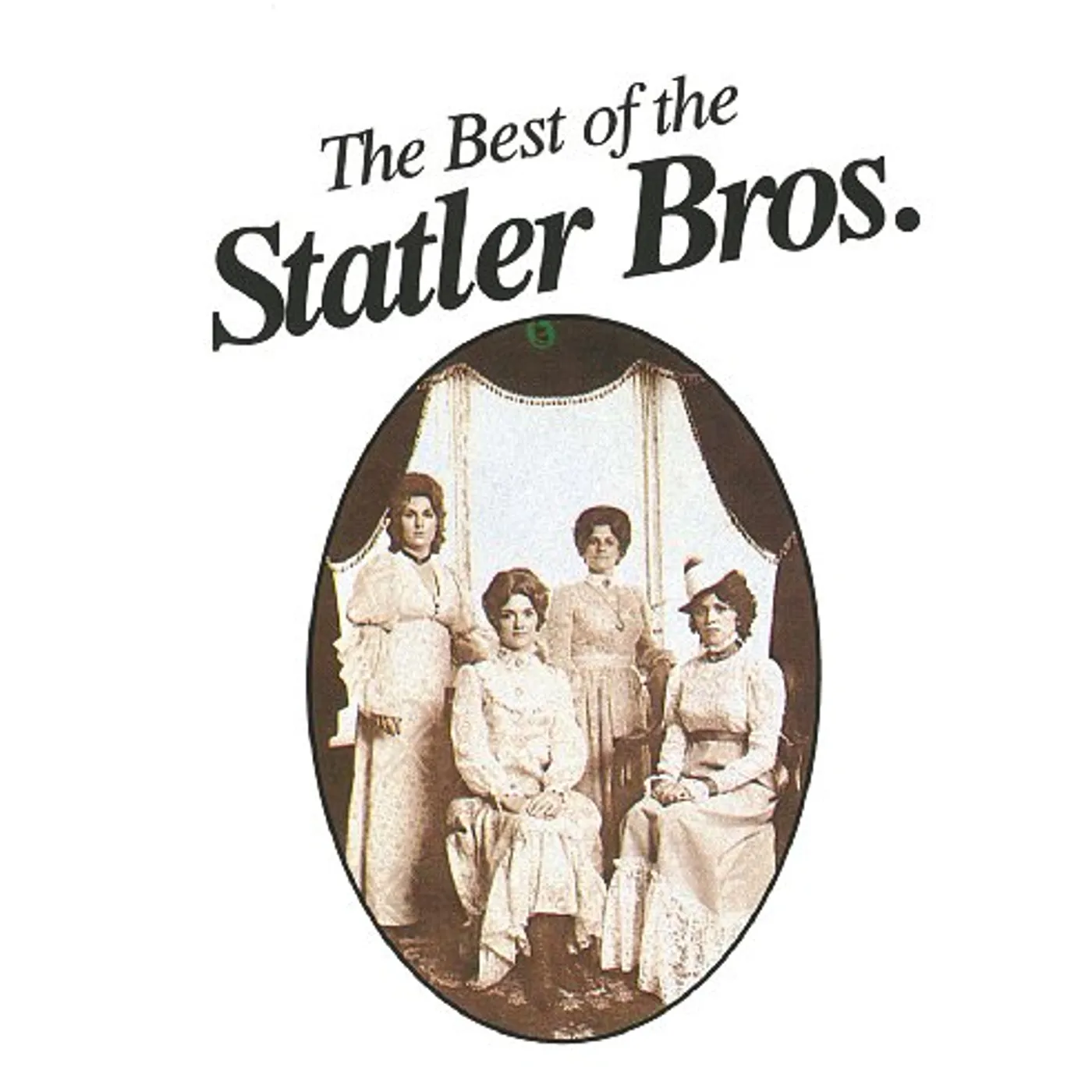 The Statler Brothers BEST OF (FLOWERS ON THE WALL) Vinyl Record