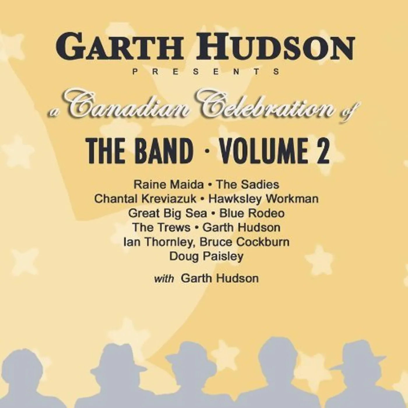 Garth Hudson CANADIAN CELEBRATION OF THE BAND - THE BAND VOL. 2 CD