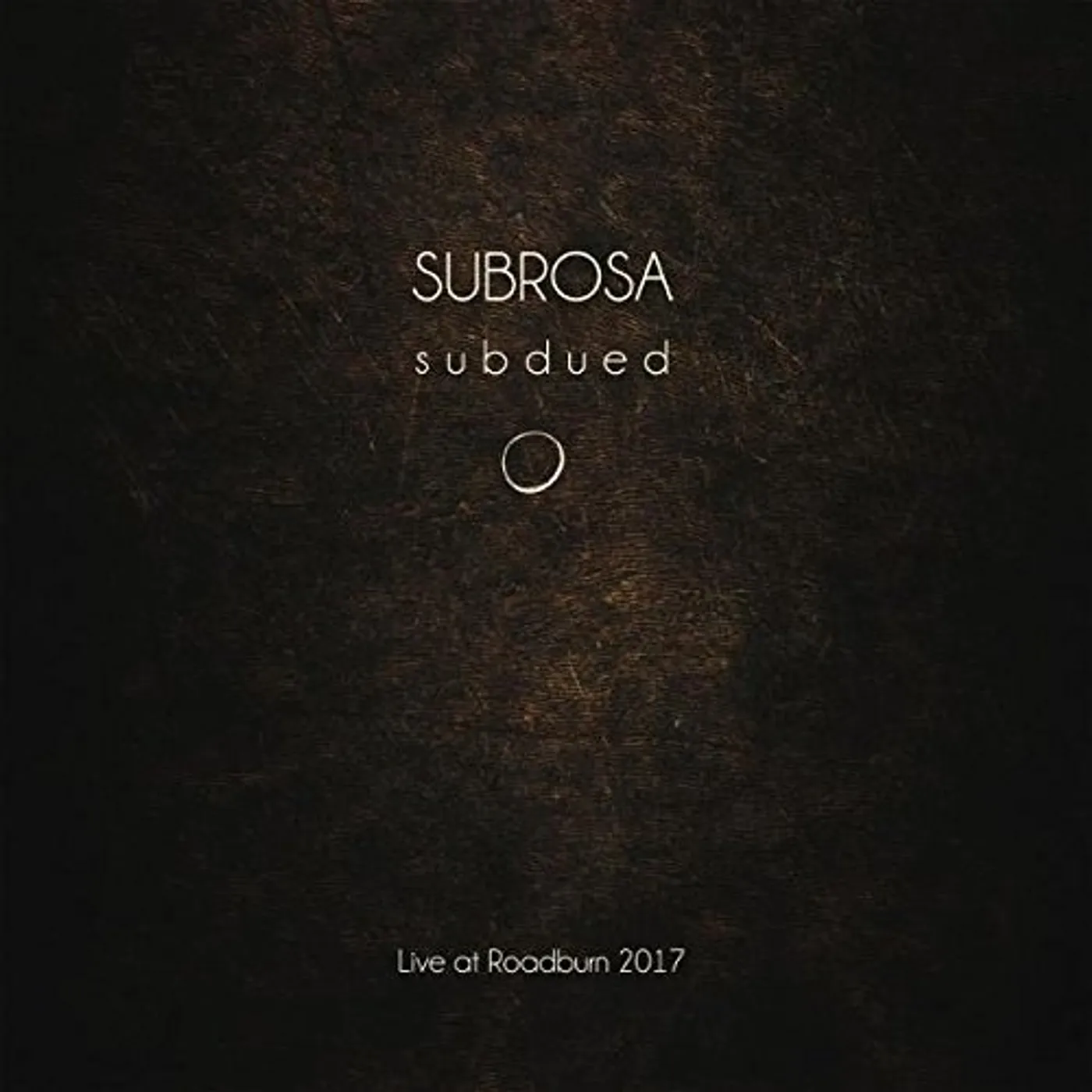 SubRosa SUBDUED: LIVE AT ROADBURN CD
